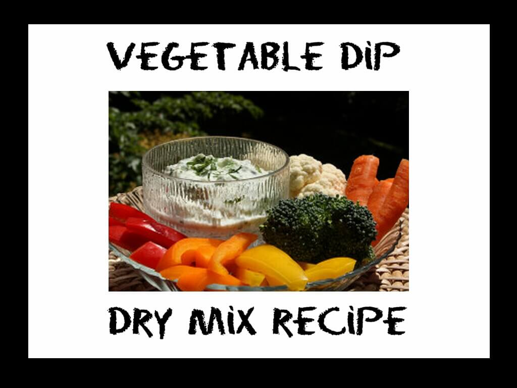 Vegetable Dip Dry Mix Rec...