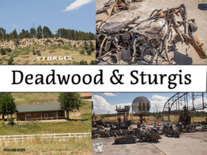 Deadwood and Sturgis