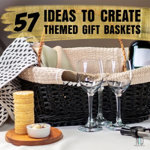 57 Theme Gift Basket Idea...