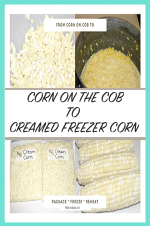 Corn on the Cob to Creamed Freezer Corn